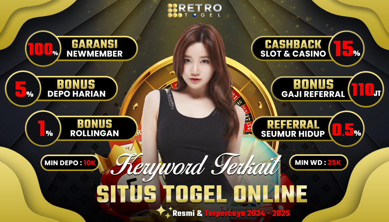 Situs Togel Online Keyword Terkait RetroTogel & Retro Togel